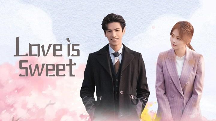 Love Is Sweet